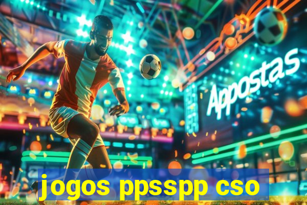 jogos ppsspp cso